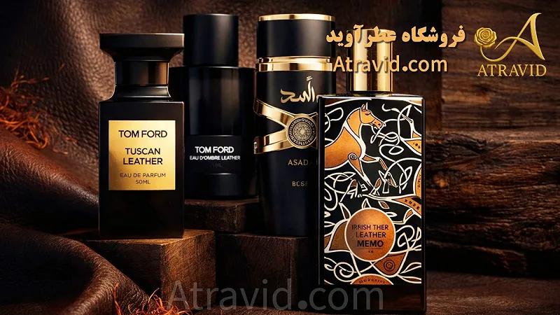 عطر چرمی چیست؟ ۵ انتخاب امن از گروه بویایی چرم
